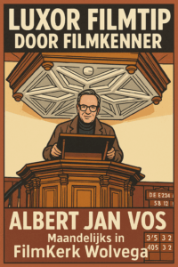 Luxor Filmtip in FilmKerk Wolvega