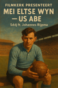 Mei eltse wyn, Steven de Jong S*DJ, Johannes Rypma, FilmKerk Sc Heerenveen Abe Lenstra